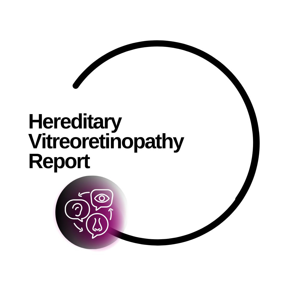 Hereditary Vitreoretinopathy Report - Dante Labs World