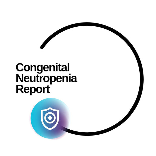 Congenital Neutropenia Report - Dante Labs World