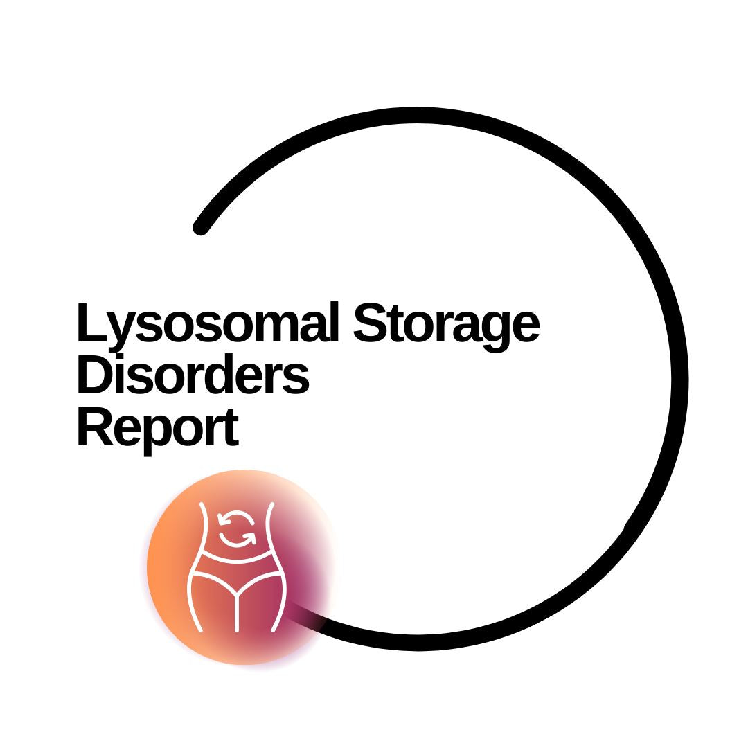 Lysosomal Storage Disorders Report - Dante Labs World